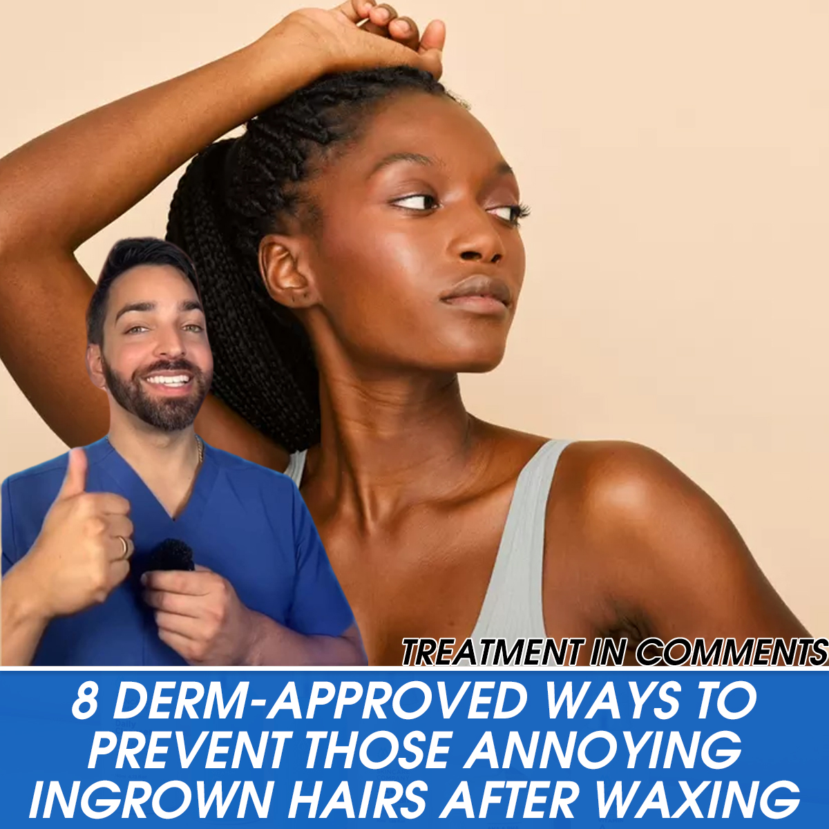 8 Derm-Approved Ways to Prevent Those Annoying Ingrown Hairs After Waxing