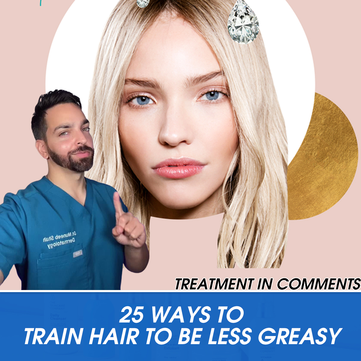 25 Ways to Train Hair to Be Less Greasy
